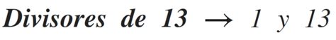 Divisores De 13 ¿cuántos Son Y Cómo Se Calculan Aulaprende
