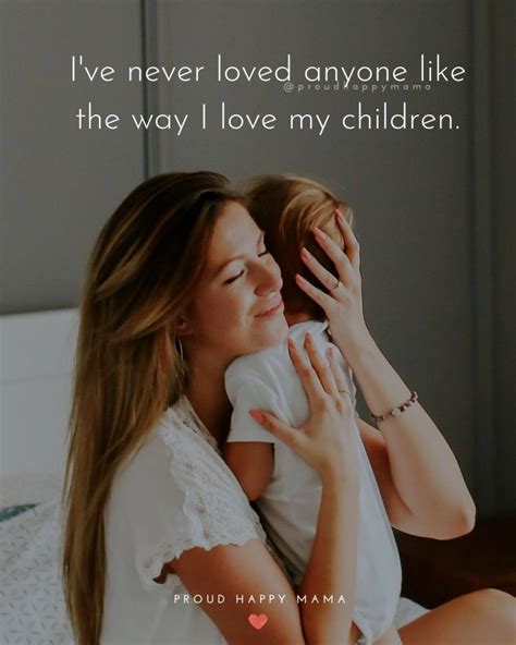 Inspiring Mom Quotes To Help You Celebrate Motherhood From