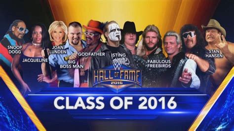 Wwe Hall Of Fame 2016 Full Preview Sting The Godfather The Fabulous
