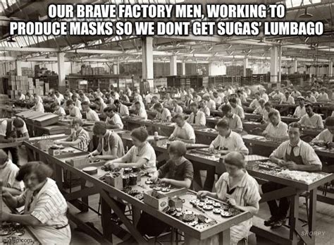 Factory Workers Imgflip