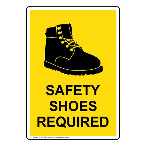 Portrait Safety Shoes Required Sign With Symbol Nhep 19696ylw