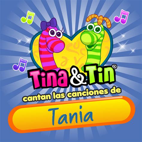 Cantan Las Canciones De Tania Album By Tina Y Tin Spotify