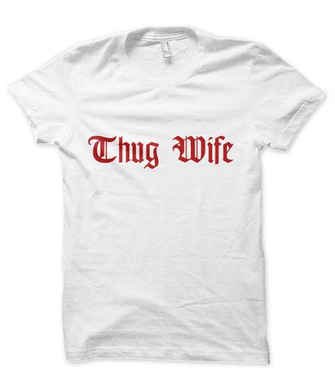 thug wife tees in the trap®