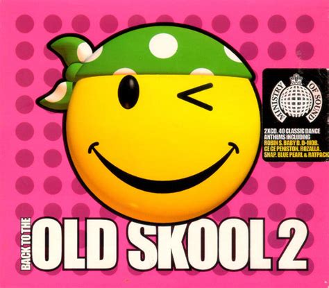 Back To The Old Skool 2 2001 Cd Discogs