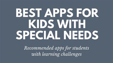 Best Apps For Kids With Special Needs