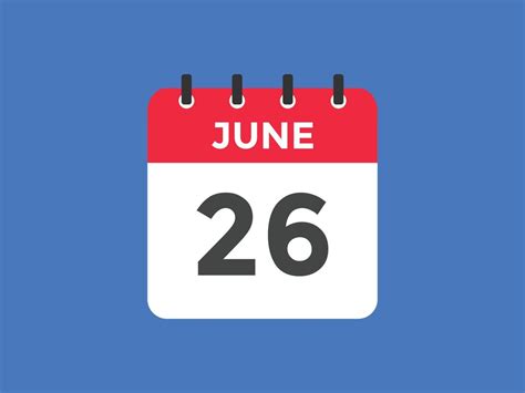 June 26 Calendar Reminder 26th June Daily Calendar Icon Template