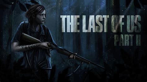 3840x2160 The Last Of Us Part Ii 4k Artwork 4k Hd 4k Wallpapers Images