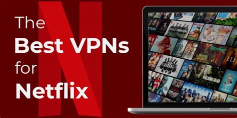Best Vpn For Netflix 5 Vpns Still Working In May 2024