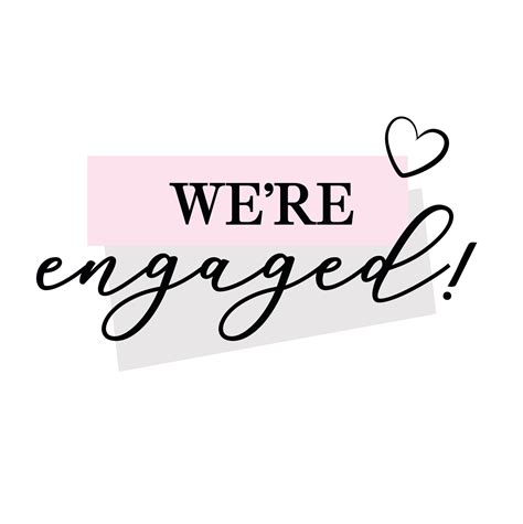 Were Engaged Png 1020 Download