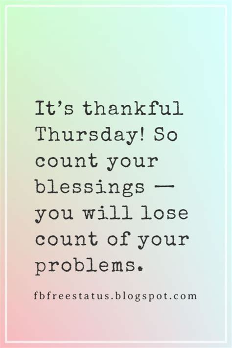 When you rise in the morning, give thanks for the light, for your life, for your strength. Thankful Thursday Quotes With Happy Thursday Images ...