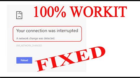 Fix Your Connection Was Interrupted A Network Change Was Detected ERR