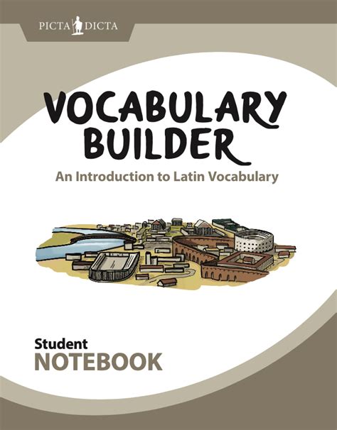 Vocabulary Builder Student Notebook Roman Roads Press