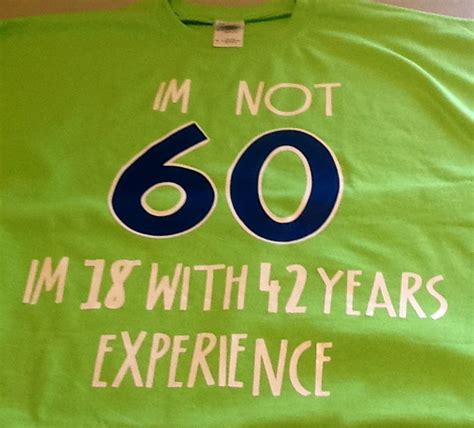 60th Birthday T Shirt Quotes Shortquotescc