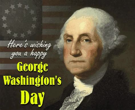 George Washington Day  Georgewashingtonday Discover And Share S