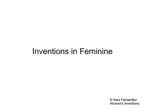 women s inventions presentation sara f ppt