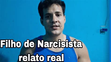 Narcisismo Relato Real E A Inveja Sem Fim Youtube