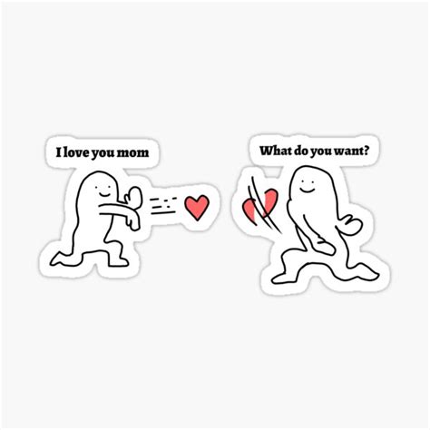 Funny I Love You Mom Meme Sticker For Sale By Foxesigns Redbubble