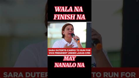 Sara Duterte To Run For Vice President Under Lakas Cmd Finish Na Youtube