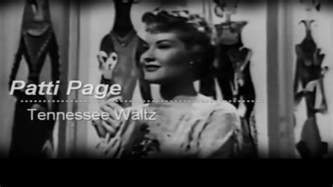 테네시 월츠 Tennessee Waltz 패티 페이지 Patti Page YouTube