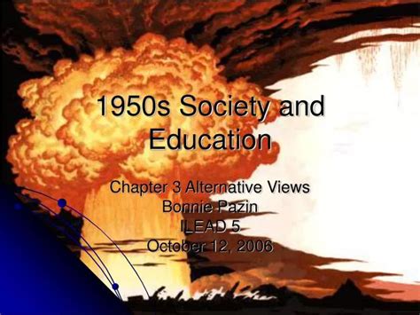 Ppt 1950s Society And Education Powerpoint Presentation Free