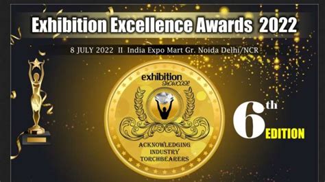 Exhibition Excellence Awards 2022 Date And Time Location And Etc