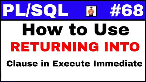 Pl Sql Tutorial Returning Into Clause In Execute Immediate