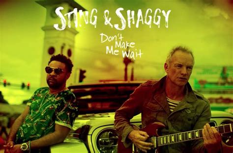 Sting And Shaggy Are Releasing A Collaborative Album On 420 And The