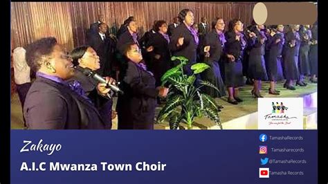 Zakayo By Mwanza Town Choir Youtube