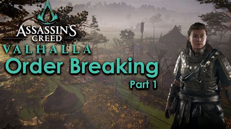 Assassin S Creed Valhalla Order Breaking Part 1 Leofgifu YouTube