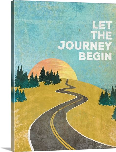 Let The Journey Begin Wall Art Canvas Prints Framed Prints Wall