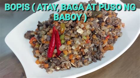 BOPIS Atay Puso At Baga Ng Baboy Cooking Recipe Sobrang Sarap