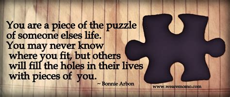 Puzzle Piece Quotes About Life Quotesgram