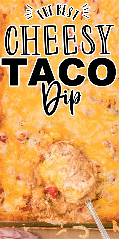 Cheesy Baked Taco Dip Recipe