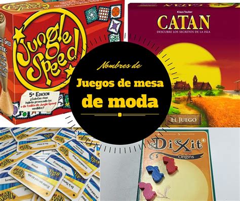 Moda y tendencias de moda en una publicación especializada: Nombres de juegos de mesa que están de moda | JugonesWeb