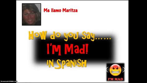 We did not find results for: How Do You Say 'I'm Mad' In Spanish- Estoy Enojado - YouTube