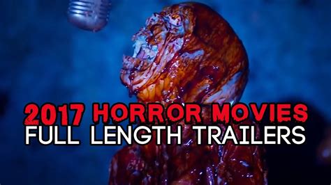 Horror Movies 2017 Full Length Trailers Youtube