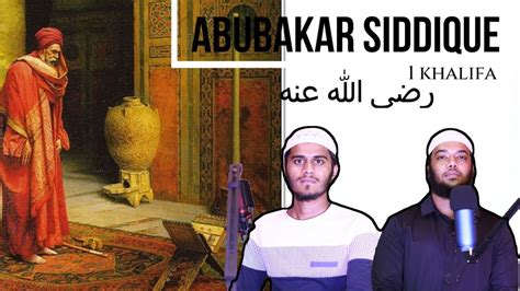 Abubakar Siddique Radi Allahu Anha Beloved Person Of Propmet Mohammed