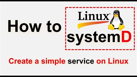 Systemd Setup A Simple Systemd Service On Linux Youtube