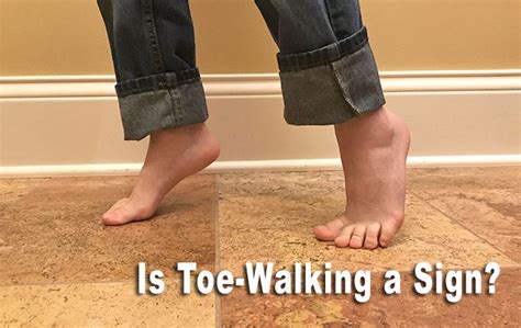 Why My Child Walks On His Toes