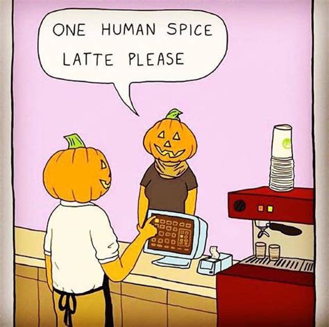 Pumpkin Season Pumpkin Spice Meme Halloween Jokes First Humans
