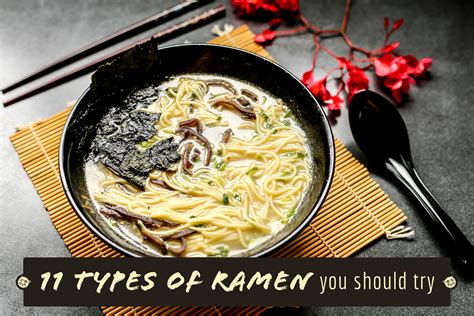 11 Types Of Ramen You Should Try Ang Sarap
