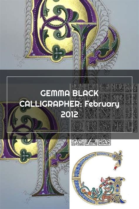 Gemma Black Calligrapher February 2012 Illuminated Letters