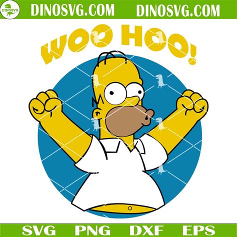 Homer Woo Hoo Svg Homer Simpson Funny Svg Files For Cricut Dinosvg