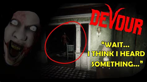 scariest game ever makes me almost sh t my pants devour [jumpscare galore] youtube