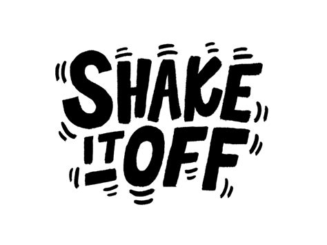 Shake It Off Lettering Design Typography Inspiration Creative Typography