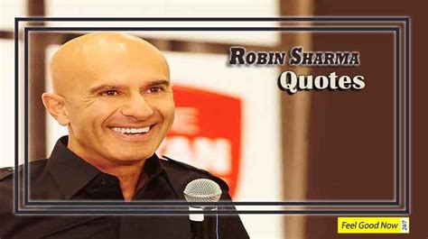 Robin Sharma Is One Of Todays Generations Most Influential Self Help