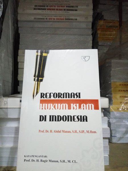 Jual Buku Reformasi Hukum Islam Di Indonesia Karya Prof Dr H Abdul