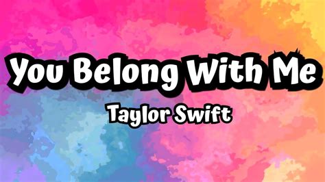 Taylor Swift You Belong With Me Lyrics By Logiclyrics Youtube