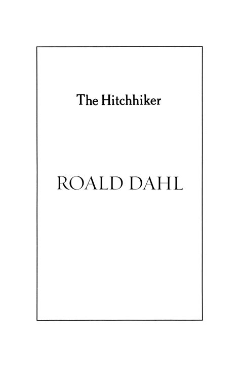 The Hitchhiker By Roald Dahl Goodreads