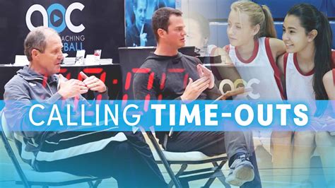 Calling Time Outs The Art Of Coaching Volleyball